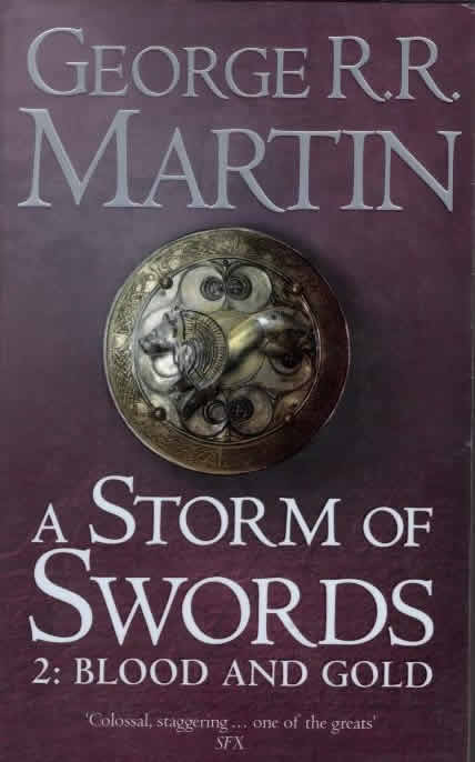 A Storm of Swords 2: Blood and Gold